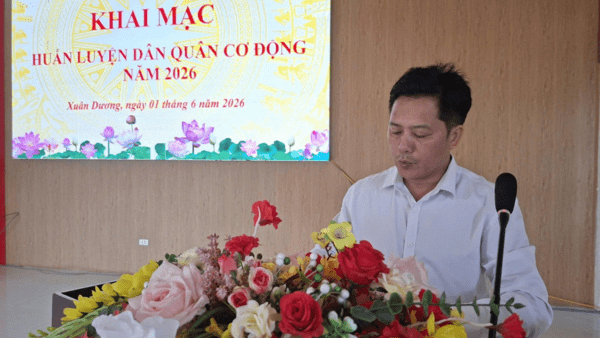 UBND XÃ XUÂN DƯƠNG TỔ CHỨC KHAI MẠC HUẤN LUYỆN DÂN QUÂN CƠ ĐỘNG NĂM 2026